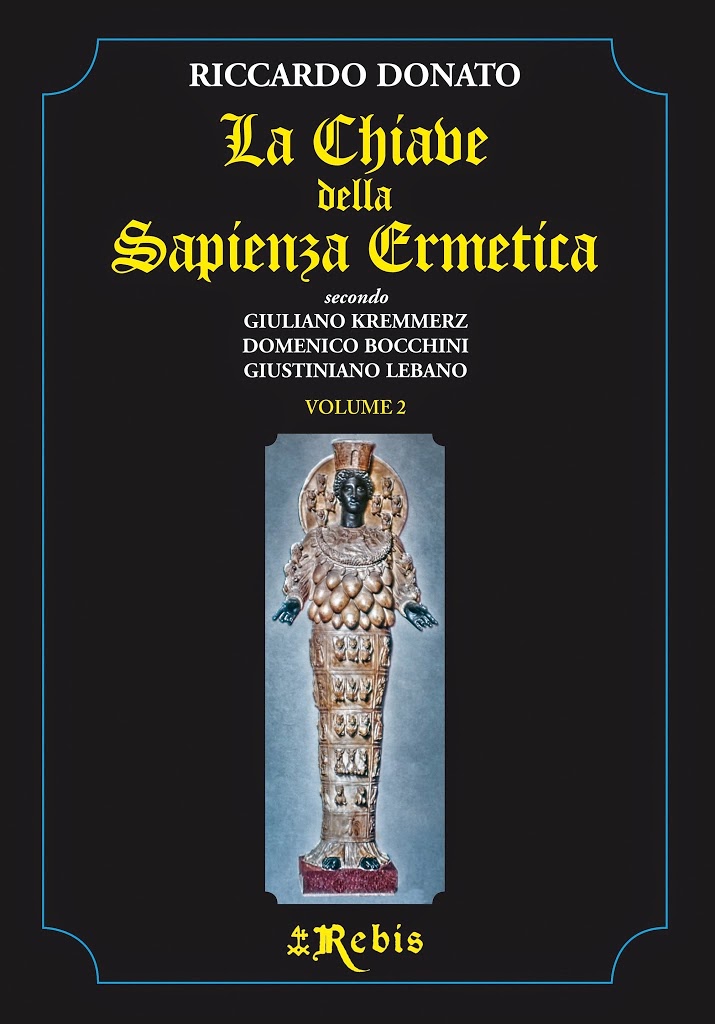 LA CHIAVE DELLA SAPIENZA ERMETICA, di Riccardo Donato – Volume 2