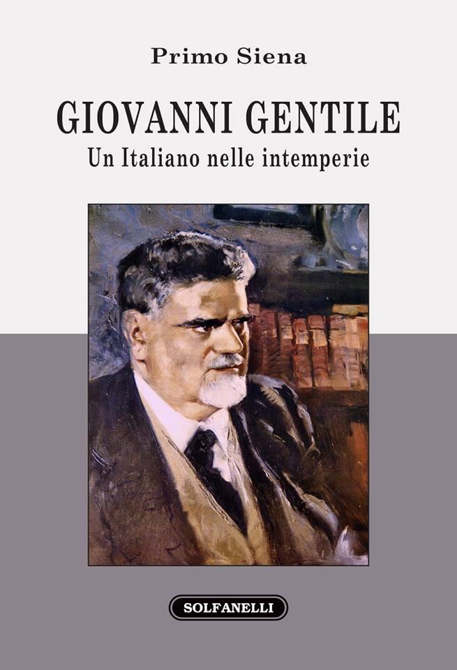 Giovanni Gentile, un Italiano nelle intemperie