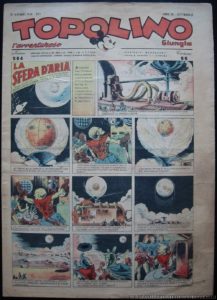 Topolino n. 564 (21 dicembre 1943 - A. XXII), con la quinta punta della Sfera d'aria, l'ultima prima del Dopoguerra: è la fine del periodo fascista di Saturno contro la Terra