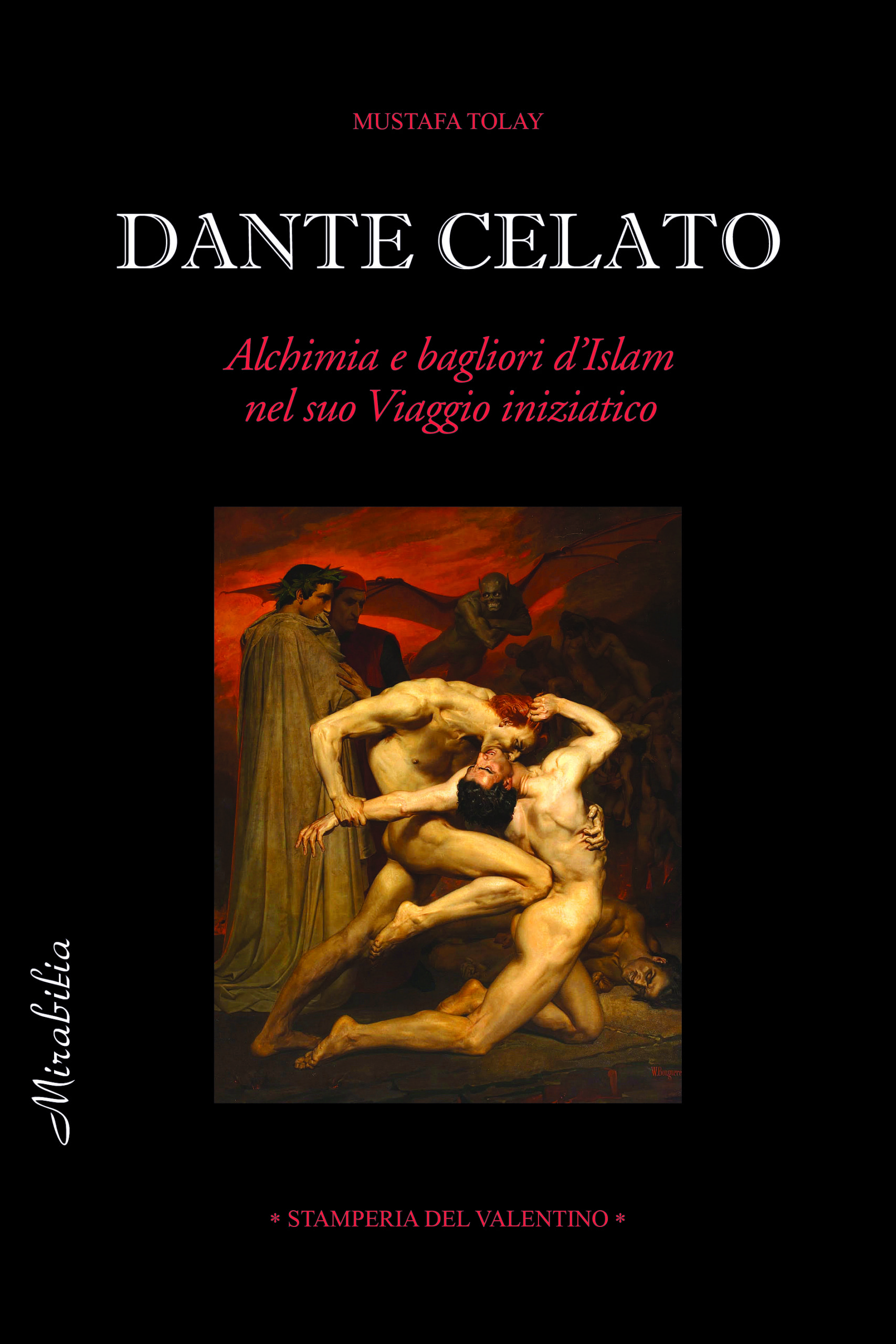 Dante celato di Mustafa Tolay – Stamperia del Valentino