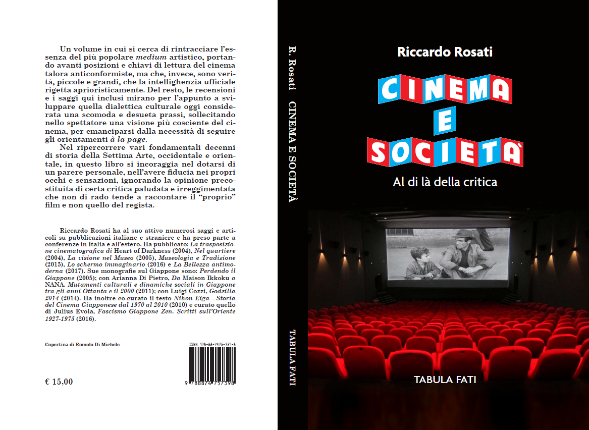 Una lettura di “CINEMA E SOCIETÀ” di Riccardo Rosati. A cura di Francesco G. Manetti